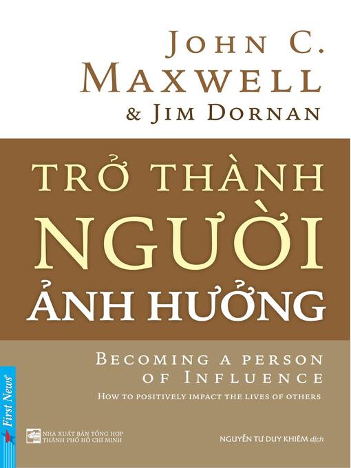 Title details for Trở Thành Người Ảnh Hưởng by John C. Maxwell - Available